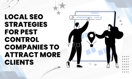 Local SEO Strategies for Pest Control Companies to Attract More Clients