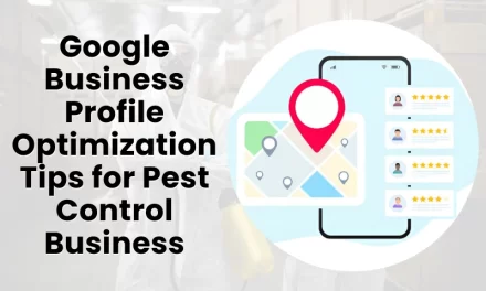 Google Business Profile Optimization Tips for Pest Control Business